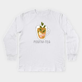 Positivi-Tea Kids Long Sleeve T-Shirt